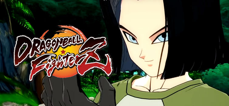 Dragon Ball FighterZ: Android 17 trailer and release date